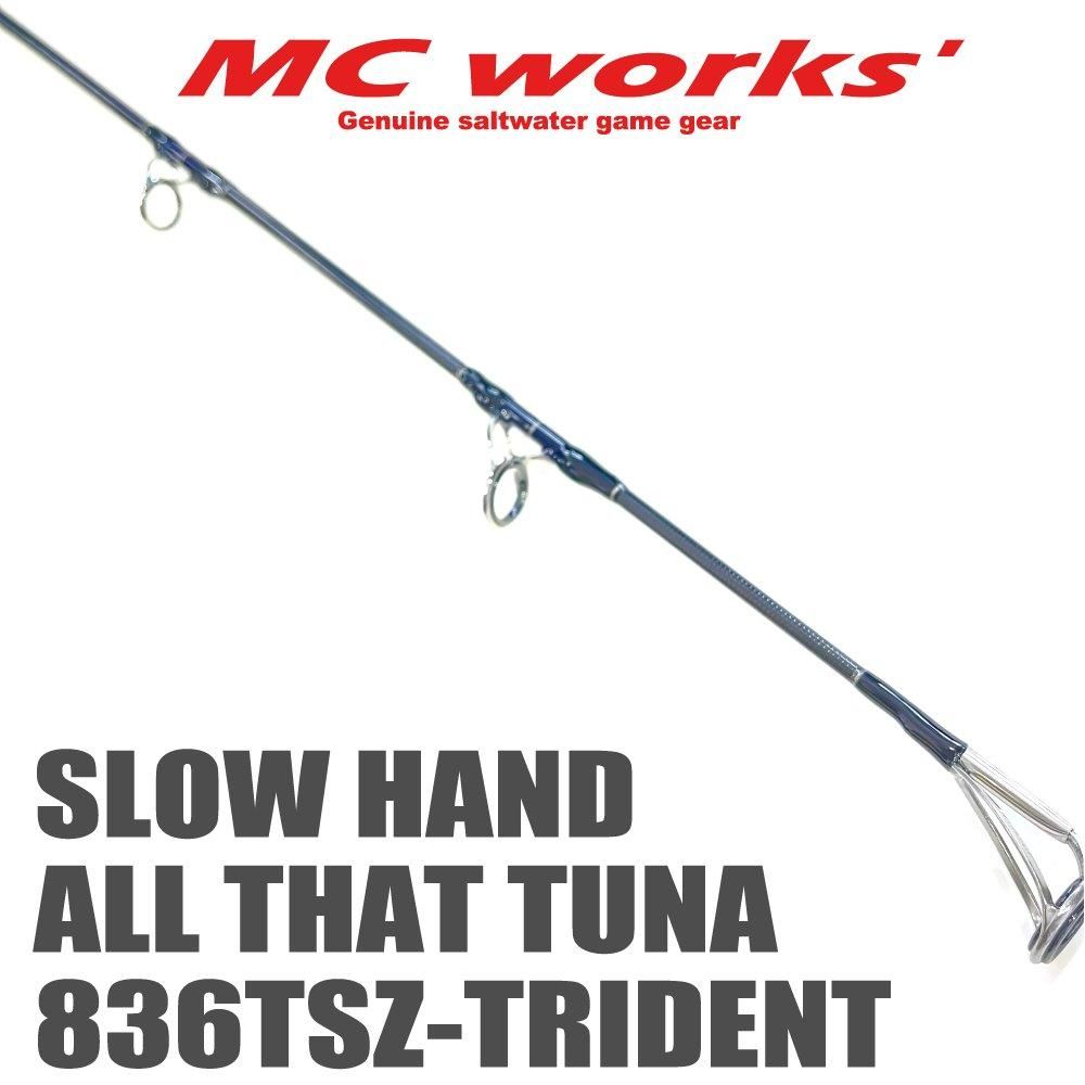 ロッド SLOW HAND 836TSZ-TRIDENT SLOW HAMD 836TSZ-TRIDENT ALL THAT TUNA 【スローハンド836TSZ
