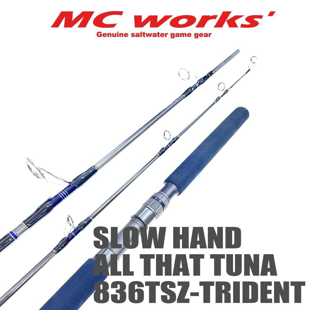ロッド SLOW HAND 836TSZ-TRIDENT SLOW HAMD 836TSZ-TRIDENT ALL THAT TUNA 【スローハンド836TSZ