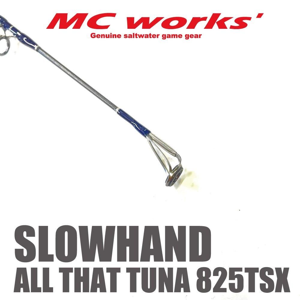SLOWHAND 825TSX ALL THAT TUNA 【スローハンド825TSX】 - くま SLOWHAND 825TSX ALL THAT TUNA 【スローハンド825TSX】 - くま