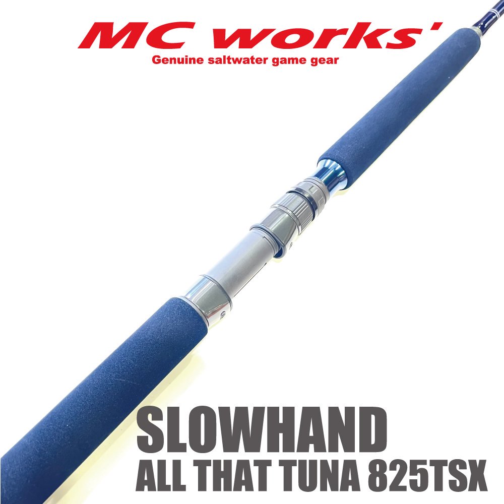 SLOWHAND 825TSX ALL THAT TUNA 【スローハンド825TSX】 - くまがい釣具オンラインショップ