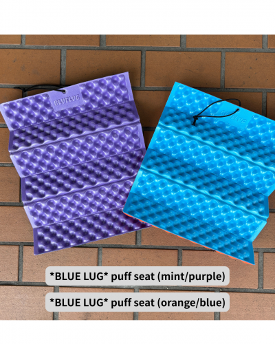 *BLUE LUG* puff seat