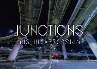 夜行部「JUNCTIONS　HANSHIN EXPRESSWAY」