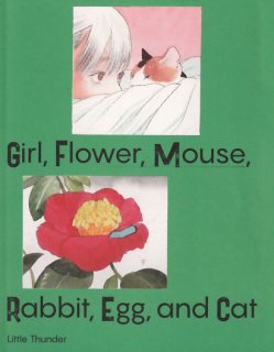 羮Little ThunderˡGirl, Flower, Mouse, Rabbit, Egg and Cat
