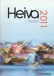 HEIVA I TAHITI 2011եեȥ֥å