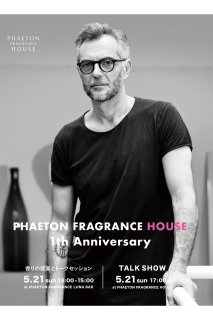 PHAETON FRAGRANCE HOUSE 1st Anniversary Special