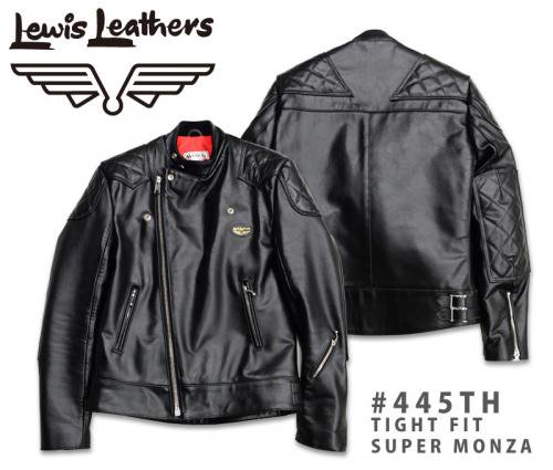 【Lewis Leathers/ルイスレザーズ】レザージャケット#445TH:TIGHT FIT SUPER MONZAホースハイド　REAL  DEAL (リアルディール)