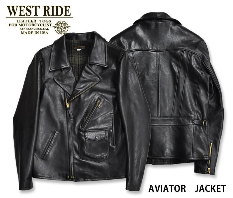 【WEST RIDE/ウエストライド】レザージャケット/ AVIATOR JACKET REAL DEAL仙台 (リアルディール仙台)