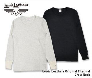 Lewis Leathers/륤쥶ۥꥸʥ륵ޥ/롼ͥå  Original ThermalCrew Neck