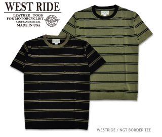 WEST RIDE/ȥ饤ɡT/NGT BORDER TEE 