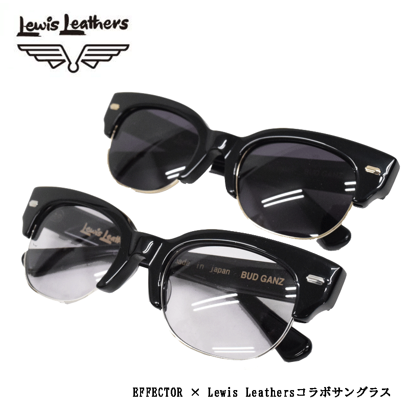 【Lewis Leathers/ルイスレザーズEFFECTOR × Lewis LeathersコラボサングラスーREAL  DEAL仙台(リアルディール仙台)