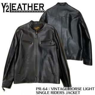 Y'2 LEATHER/磻ġ쥶ۥ쥶㥱å/PR-64VINTAGE HORSE LIGHT SINGLE RIDERS JACKET/顼֥å