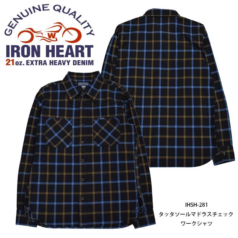 IRON HEART / アイアンハート】IHSH-281 タッタソールマドラスチェック