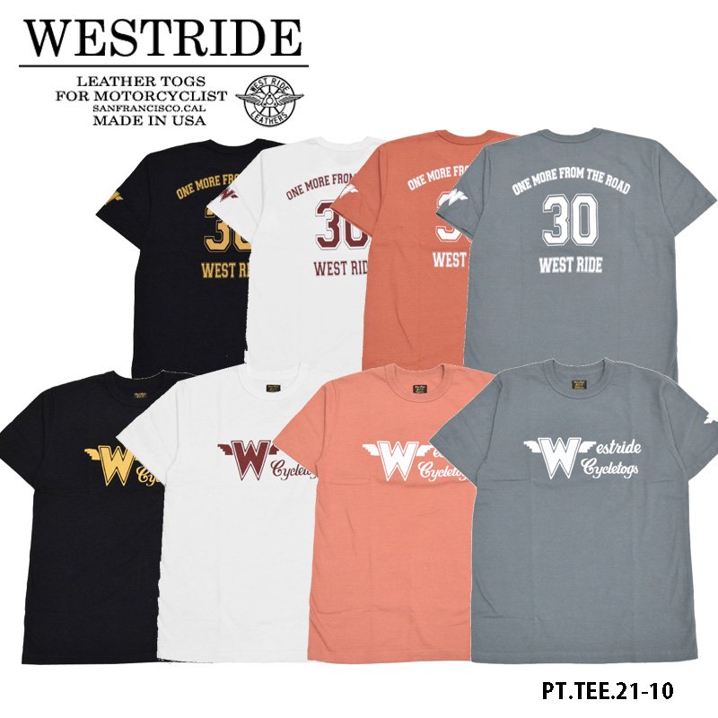 【WEST RIDE/ウエストライド】 Tシャツ/PT.TEE.21-10 REALDEAL仙台(リアルディール仙台)
