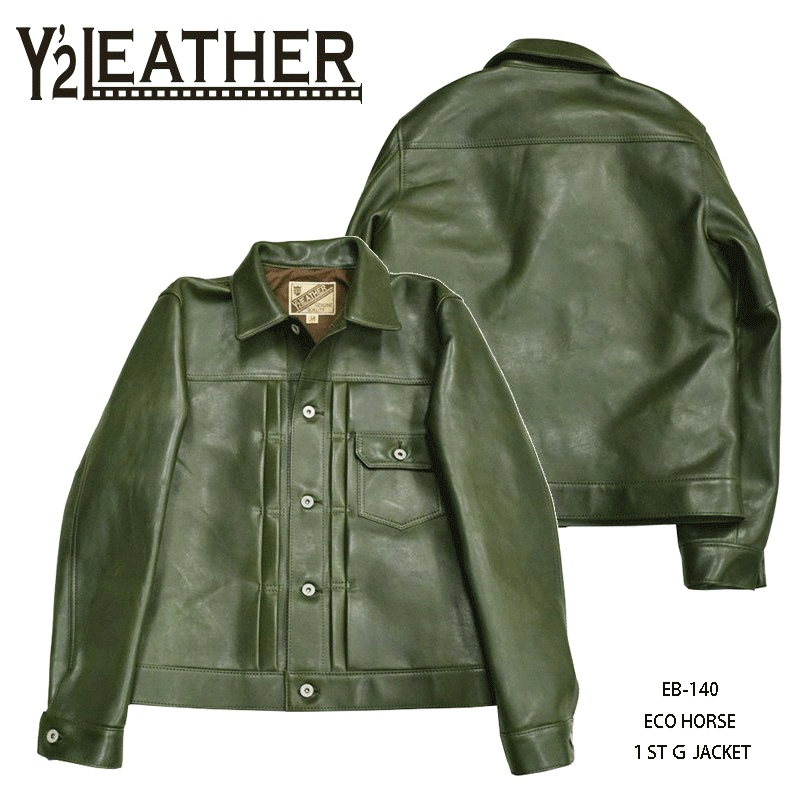 Y'2 LEATHER/ワイツーレザー】レザージャケット/EB-140 ECO HORSE 1st Type Gジャン：OLIVE REALDEAL仙台