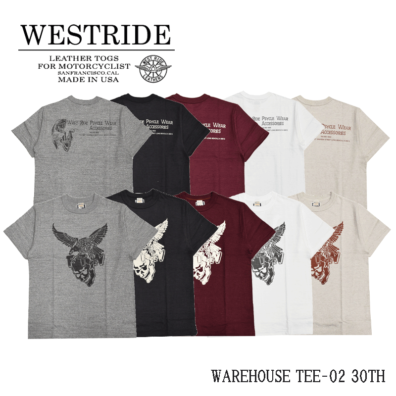 【WEST RIDE/ウエストライド】 Tシャツ/WAREHOUSE TEE-02 30THーー REALDEAL仙台(リアルディール仙台)