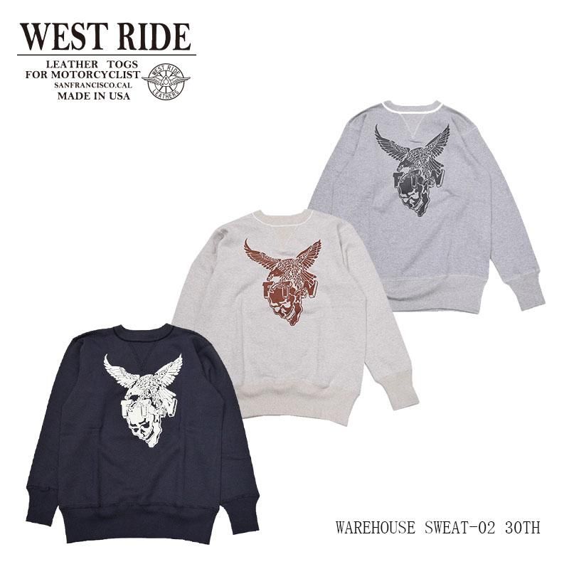 WESTRIDE/ウエストライド】スウェット/WAREHOUSE SWEAT-02 30TH WESTRIDE/ウエストライド】スウェット/WAREHOUSE SWEAT-02 30TH