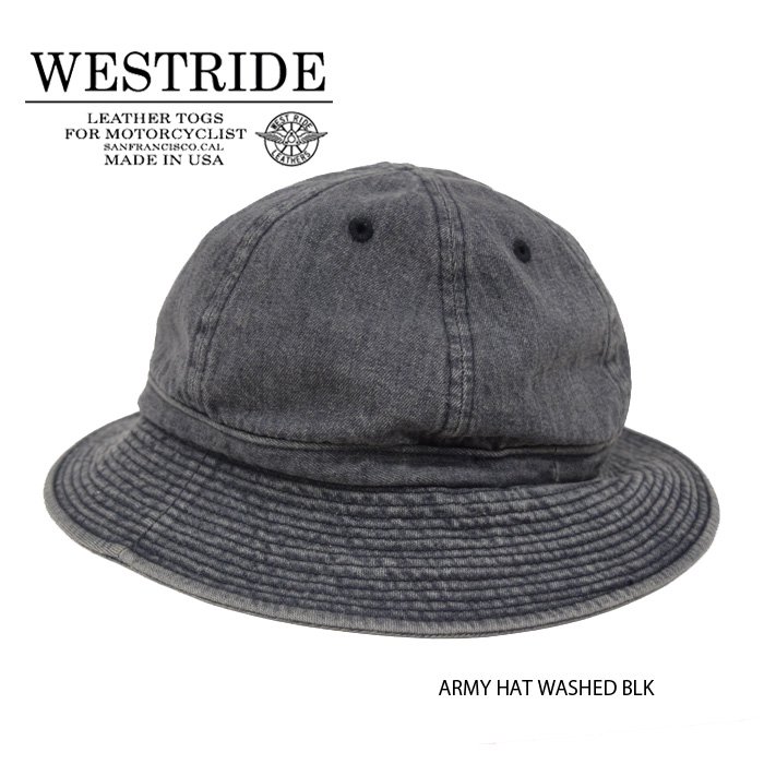 WEST RIDE/ウエストライド】ハット/ARMY HAT WASHED BLKーー REALDEAL仙台(リアルディール仙台)