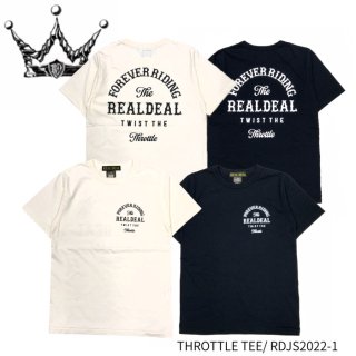 REALDEAL/ꥢǥۡTWIST THE THROTTLETEE/ RDJS2022-1