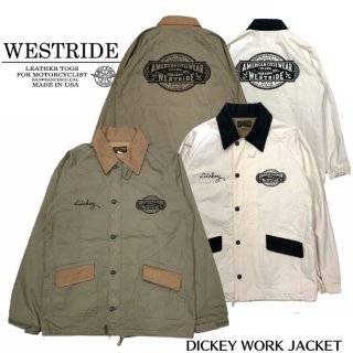 【WESTRIDE/ウエストライド】ジャケット/DICKEY WORK JACKET 