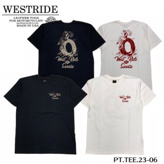 【WEST RIDE/ウエストライド】Tシャツ/PT.TEE.23-06