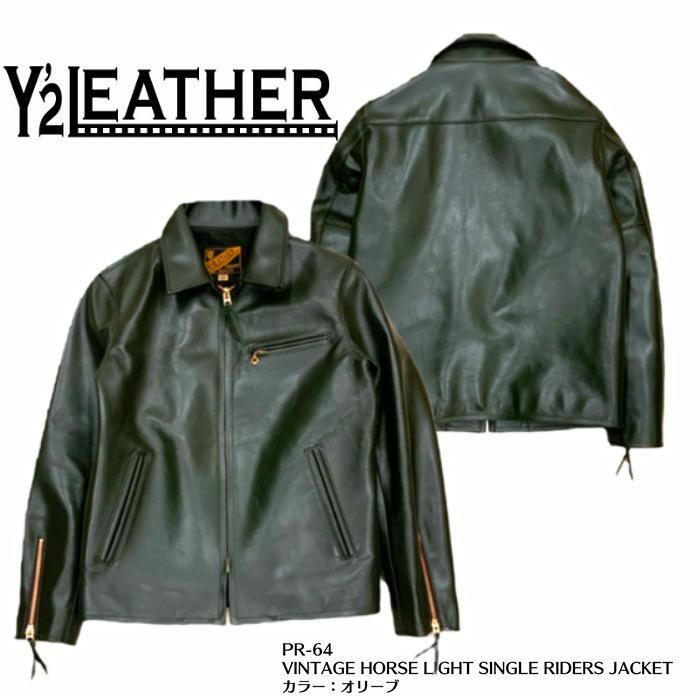 【Y'2 LEATHER/ワイツーレザー】レザージャケット/PR-65-SP/カラー オリーブ：VINTAGE HORSE“Light” SINGLE  RIDERS JACKET REALDEAL仙台