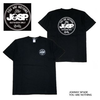 【JOHNNY SPADE/ ジョニースペード】 Tシャツ/YOU ARE NOTHING/JSRD2022-4