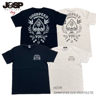 【JOHNNY SPADE/ ジョニースペード】 Tシャツ/GOD SPEED YOU/JST23-09