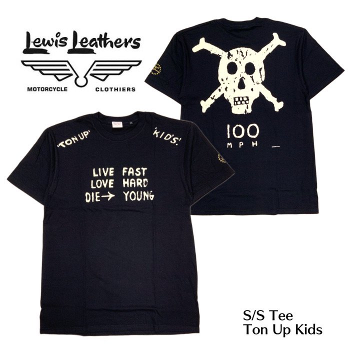 Lewis Leathers/ルイスレザーズ】Tシャツ/ Tee Ton Up Kids － REAL