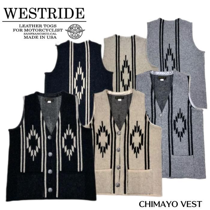 【WESTRIDE/ウエストライド】ベスト/CHIMAYO VEST　REALDEAL仙台