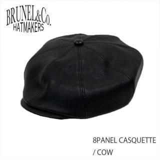 BRUNELBRUNEL&Co. HATMAKERS/֥롼ͥϥåȥᥤۥ쥶ϥå/8PANEL CASQUETTE / COW