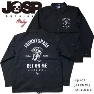 JOHNNY SPADE/ˡڡɡۥ㥱å / jscj25-11/ [BET ON ME]T/C COACH JK