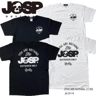 JOHNNY SPADE/ ˡڡɡ T/ [YOU ARE NOTHING ] TEE/jst 25-14