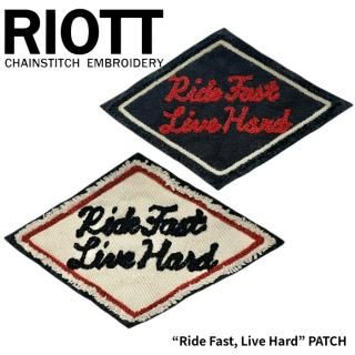 RIOTT/饤åȡۥåڥ/Ride Fast, Live Hard PATCH 