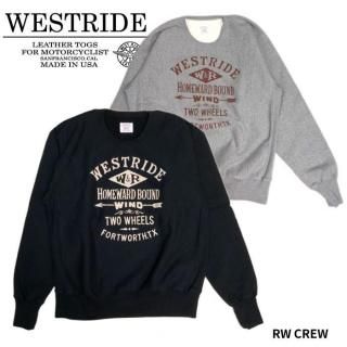【WEST RIDE/ウエストライド】スウェット/RW CREW 25-02