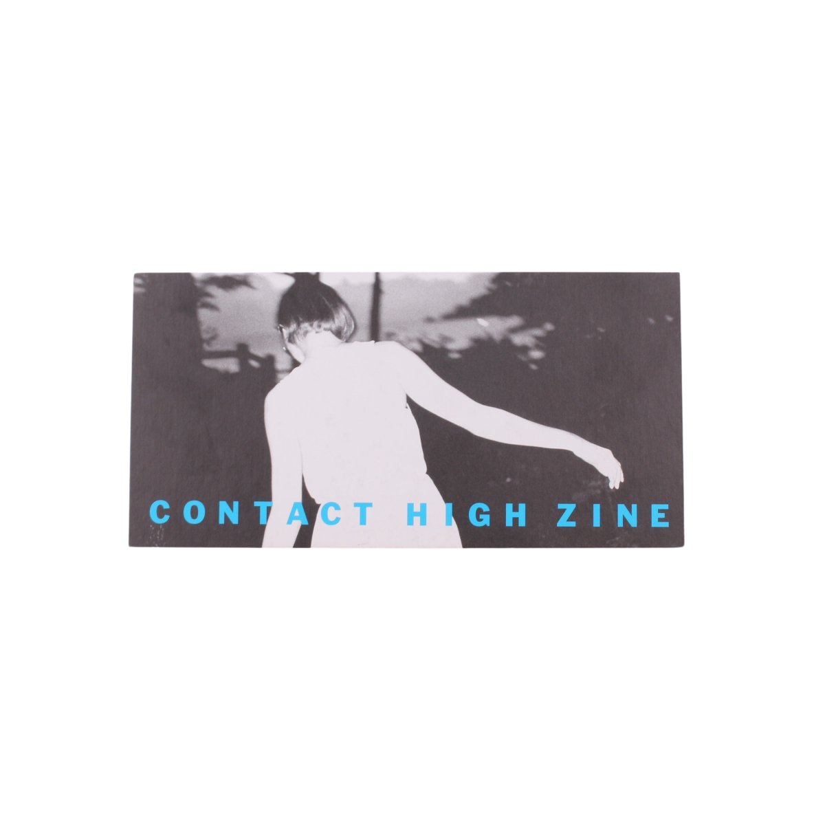 CONTACT HIGH ZINE 2nd ISSUE
