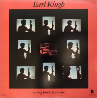<img class='new_mark_img1' src='https://img.shop-pro.jp/img/new/icons47.gif' style='border:none;display:inline;margin:0px;padding:0px;width:auto;' />Earl Klugh / Living Inside Your Love (LP)