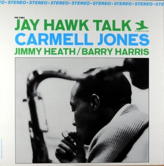 【中古】 Carmell Jones カーメルジョーンズ / Jay Hawk Talk JAY HAWK TALK CARMELL JONES US盤 - JAZZCAT-RECORD