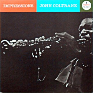 JOHN COLTRANE IMPRESSIONS