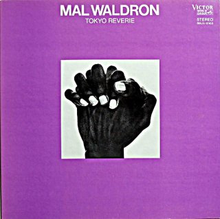 MAL WALDRON TOKYO REVERIE Original