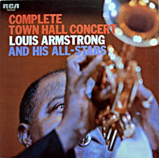 COMPLETE TOWN HALL CONCERT LOUIS ARMSTRONG