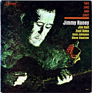 TWO JIMS AND ZOOT JIMMY RANEY US