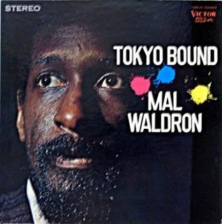 MAL WALDRON TOKYO BOUND