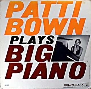 PATTI BOWN PLAYS BIG PIANO Original