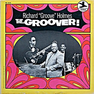 RICHARD GROOVE HOLMES THE GROOVER Original