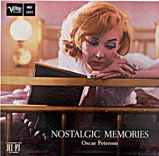 OSCAR PETERSON / NOSTALGIC MEMORIES US盤