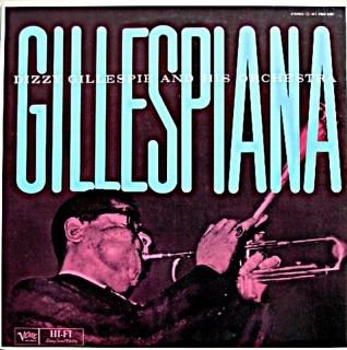 DIZZY GILLESPIE GILLESPIANA