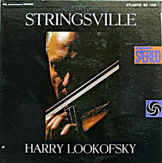HARRY LOOKOFSKY STRINGSVILLE Original