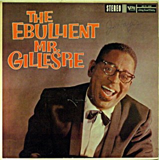 THE EBULLIENT MR. GILLESPIE Original