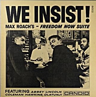 MAX ROACH WE INSIST !