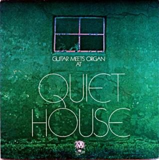 GUITAR MEETS ORGAN AT QUIET HOUSE SAWADA SYUNGO